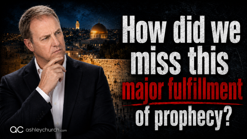 How did we miss this major fulfilment of prophecy?